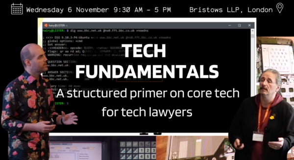 Tech Fundamentals: a structured primer on core tech for tech lawyers