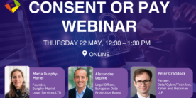 Consent or Pay Webinar